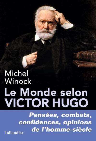 دانلود کتاب Le monde selon Victor Hugo