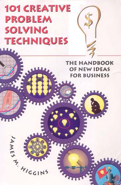 دانلود کتاب فارسی 101 Creative Problem Solving Techniques: The Handbook of New Ideas for Business
