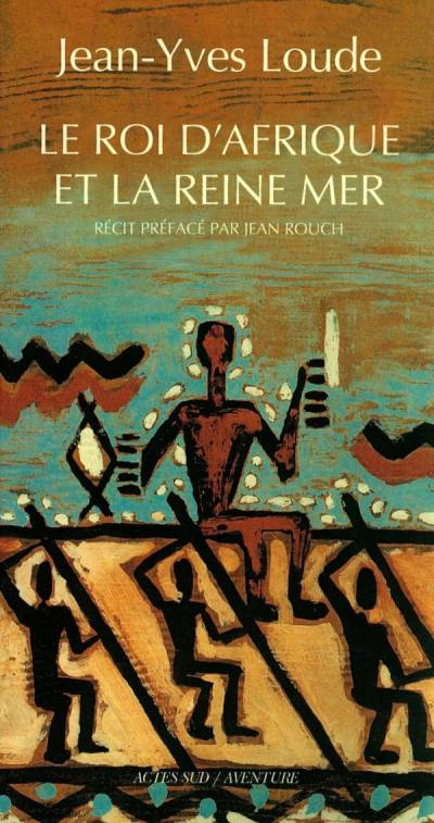 دانلود کتاب Le roi d’Afrique et la reine mer