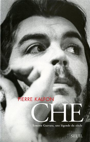 دانلود کتاب Che. Ernesto Guevara, une légende du siècle