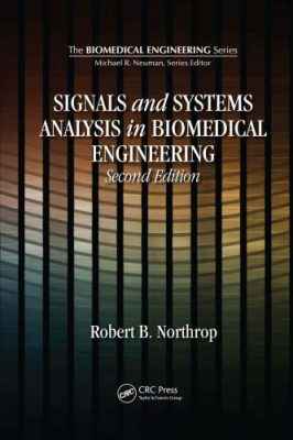 دانلود کتاب Signals and systems analysis in biomedical engineering