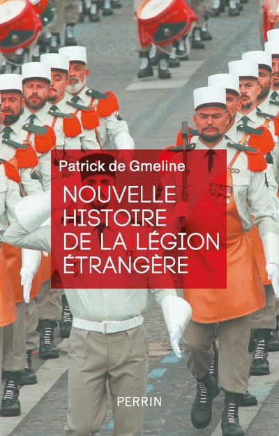 دانلود کتاب Nouvelle histoire de la Légion étrangère