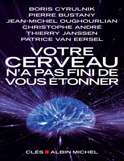دانلود کتاب Votre cerveau n’a pas fini de vous étonner