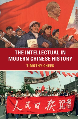 دانلود کتاب The Intellectual in Modern Chinese History