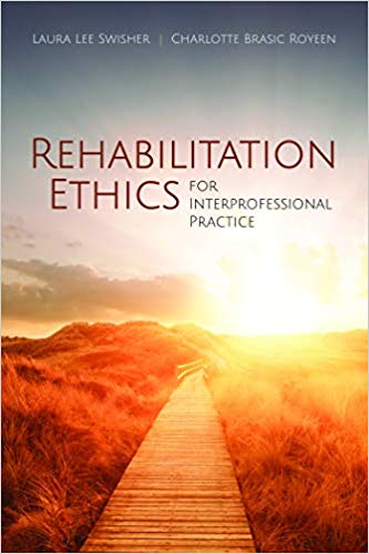 دانلود کتاب Rehabilitation Ethics for Interprofessional Practice