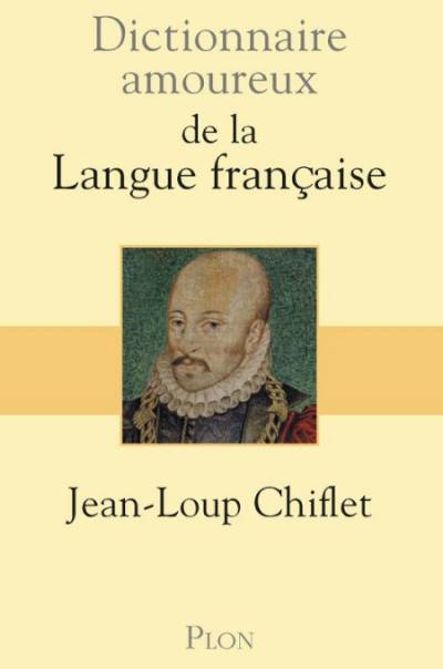 دانلود کتاب Dictionnaire amoureux de la langue française