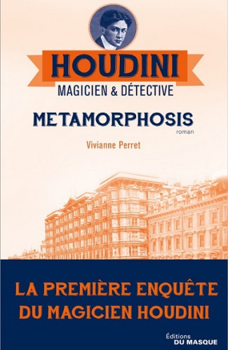 دانلود کتاب Metamorphosis (Houdini Magicien Detective 1)