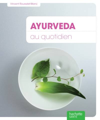 دانلود کتاب Ayurveda au quotidien