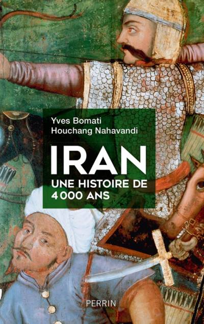 دانلود کتاب Iran, une histoire de 4000 ans
