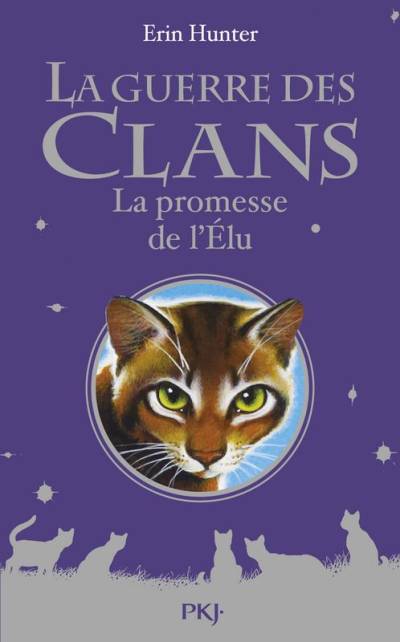 دانلود کتاب La Guerre des Clans HS – 04 promesse de l’Élu
