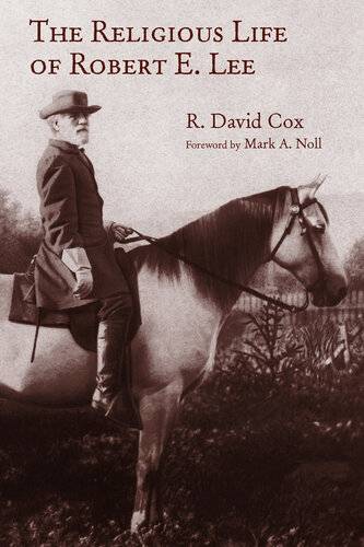 دانلود کتاب The Religious Life of Robert E. Lee