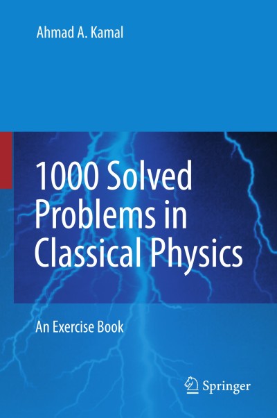 دانلود کتاب 1000 Solved Problems in Classical Physics: An Exercise Book