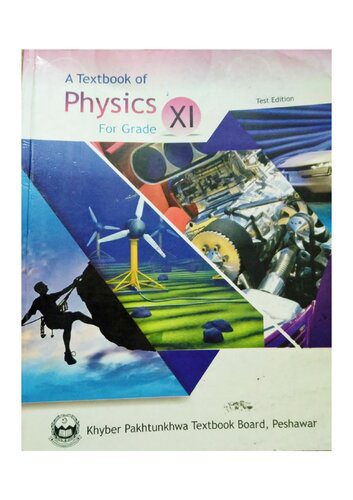دانلود کتاب A Textbook of Physics for Grade XI
