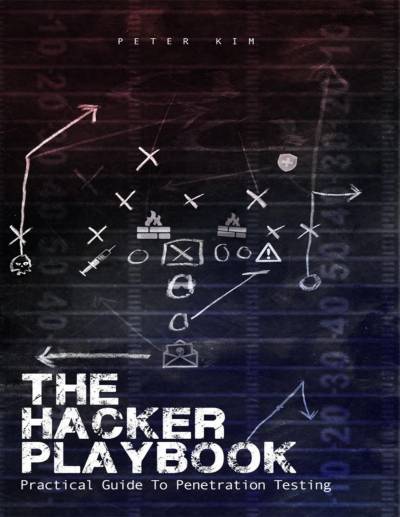 دانلود کتاب The Hacker Playbook: Practical Guide To Penetration Testing