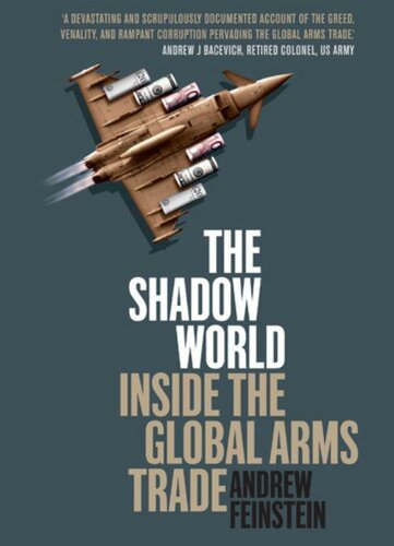 دانلود کتاب The Shadow World: Inside Global Arms Trade
