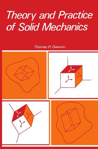 دانلود کتاب Theory and Practice of Solid Mechanics