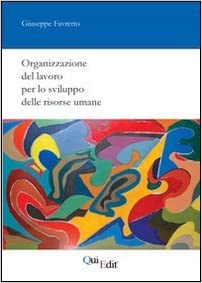 دانلود کتاب Organizzazione del lavoro per lo sviluppo delle risorse umane