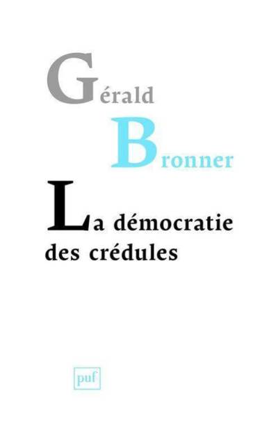 دانلود کتاب La démocratie des crédules