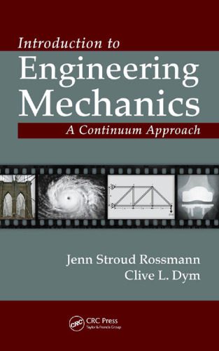 دانلود کتاب Introduction to engineering mechanics : a continuum approach