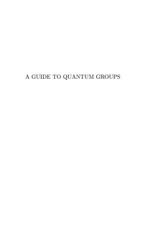 دانلود کتاب A guide to quantum groups