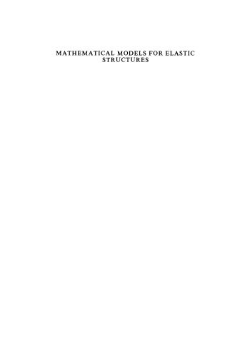 دانلود کتاب Mathematical Models for Elastic Structures