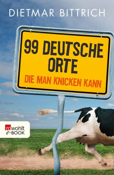 دانلود کتاب 99 deutsche Orte, die man knicken kann