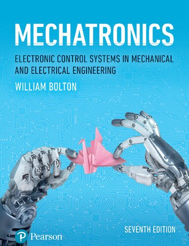 دانلود کتاب Mechatronics: Electronic Control Systems in Mechanical and Electrical Engineering