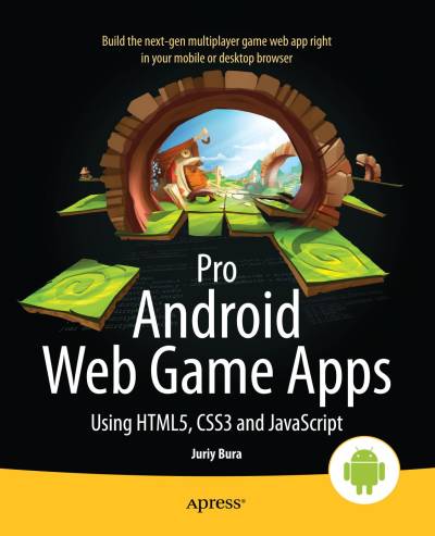دانلود کتاب Pro Android Web Game Apps