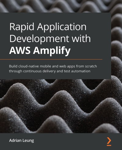 دانلود کتاب Rapid Application Development with AWS Amplify