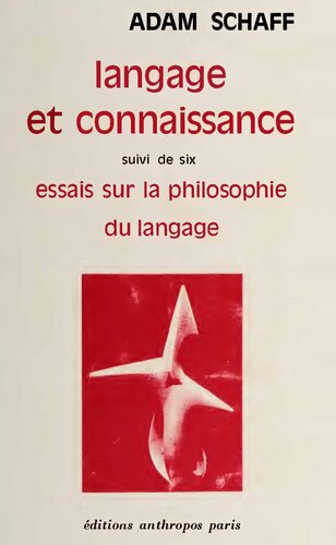 دانلود کتاب Langage et connaissance / Essais sur la philosophie du