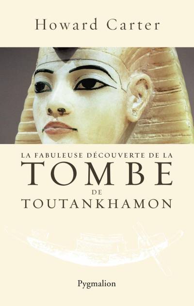 دانلود کتاب La fabuleuse découverte de le tombe Toutankhamon