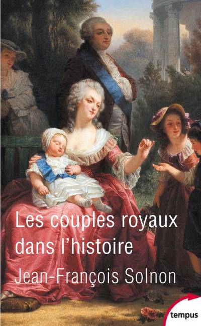 دانلود کتاب Les couples royaux dans l’histoire