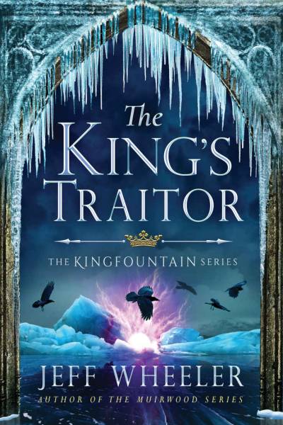دانلود کتاب The King’s Traitor (The Kingfountain Series Book 3)