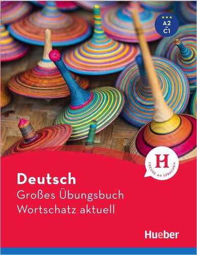 دانلود کتاب Deutsch Großes Übungsbuch Wortschatz aktuell A2-C1: Buch
