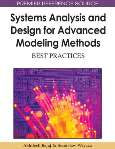 دانلود کتاب Systems Analysis and Design for Advanced Modeling Methods: Best Practices