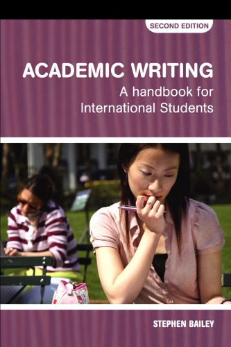 دانلود کتاب Academic Writing: A Handbook for International Students (Routledge Study Guides)