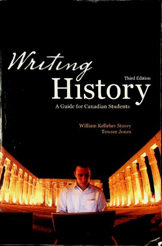 دانلود کتاب Writing History: A Guide for Canadian Students