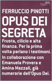 دانلود کتاب Opus Dei Segreta (Italian Edition)