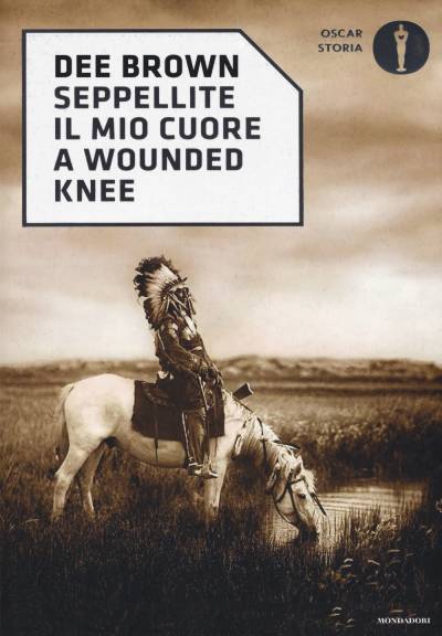 دانلود کتاب Seppellite il mio cuore a Wounded Knee