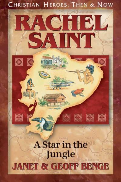 دانلود کتاب Rachel Saint: A Star in the Jungle