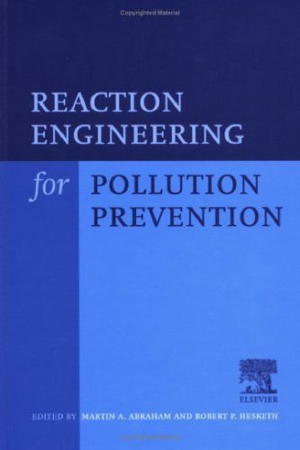 دانلود کتاب Reaction Engineering for Pollution Prevention
