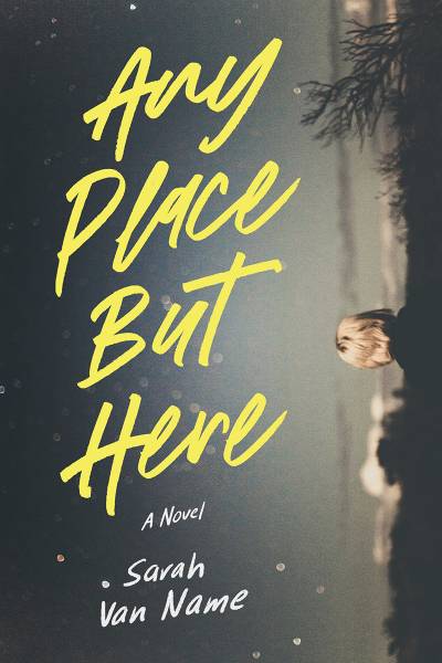 دانلود کتاب Any Place But Here: A Novel