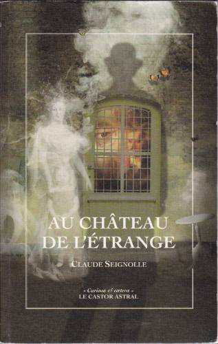 دانلود کتاب Au Château de l’étrange