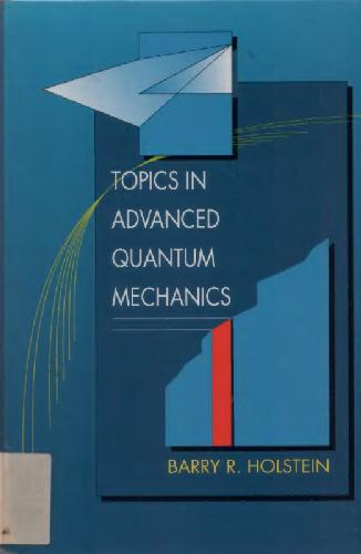 دانلود کتاب Topics in advanced quantum mechanics