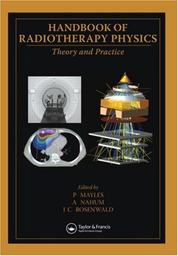دانلود کتاب Handbook of Radiotherapy Physics – Theory and Practice