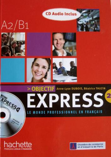 دانلود کتاب Objectif Express 2 : Niveau A2/B1