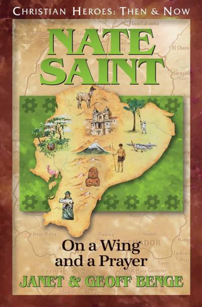 دانلود کتاب Nate Saint: On a Wing and Prayer