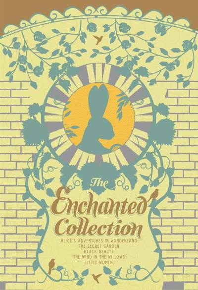 دانلود کتاب The Enchanted Collection: Alice’s Adventures in Wonderland, Secret Garden, Black Beauty, Wind Willows, Little Women: … Willows (The Heirloom Collection)(elib.cc)
