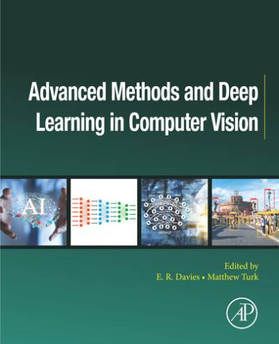 دانلود کتاب Advanced Methods and Deep Learning in Computer Vision (Computer Pattern Recognition)