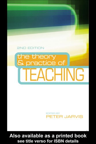 دانلود کتاب The Theory and Practice of Teaching 2nd Edition